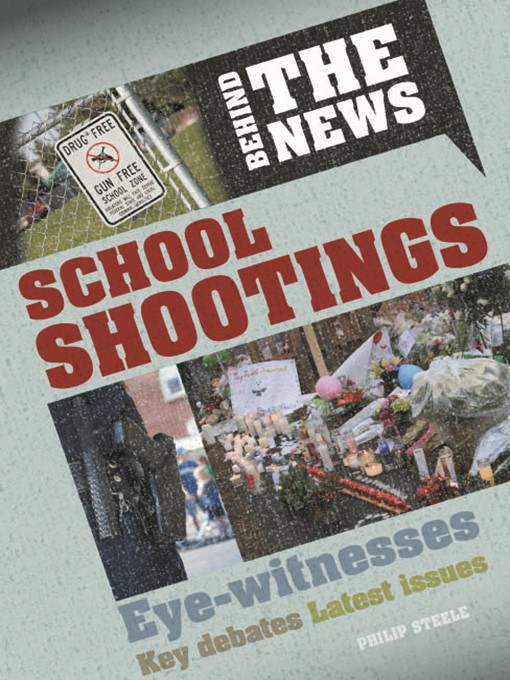 Title details for School Shootings by Philip Steele - Available